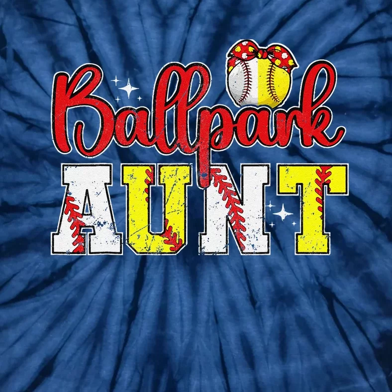 Ballpark Aunt Softball Baseball Aunt Tie-Dye T-Shirt