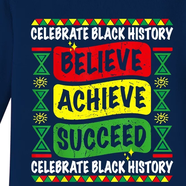 Believe Achieve Succeed Black History Month Proud African Baby Long Sleeve Bodysuit