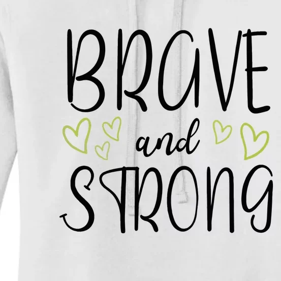 Brave And Strong Lymphoma Warrior Women's Pullover Hoodie