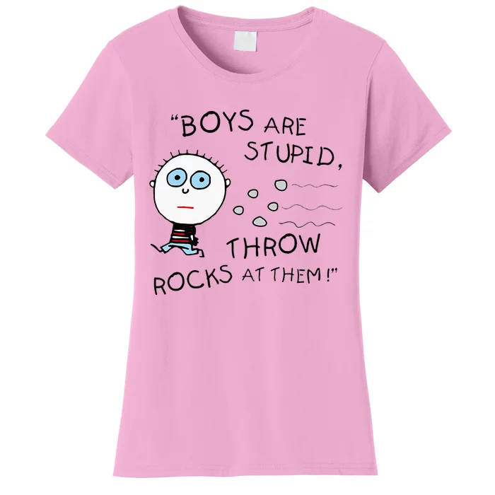 Boyfriend Are Stupid Throw Rocks At Them Funny Women's T-Shirt