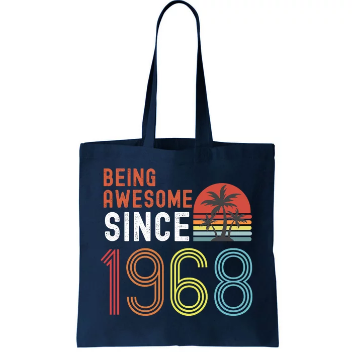 Being Awesome Since 1968, Made In 1968 Vintage 53rd Birthday Tote Bag