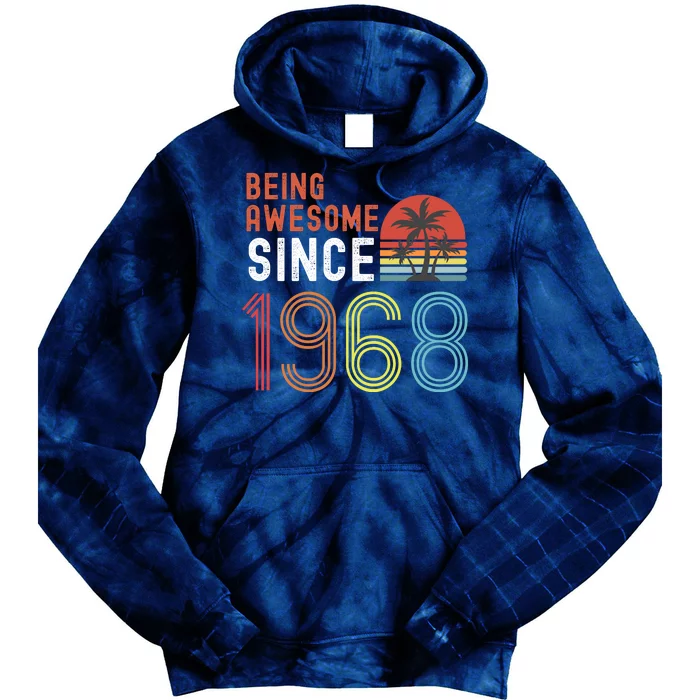 Being Awesome Since 1968, Made In 1968 Vintage 53rd Birthday Tie Dye Hoodie