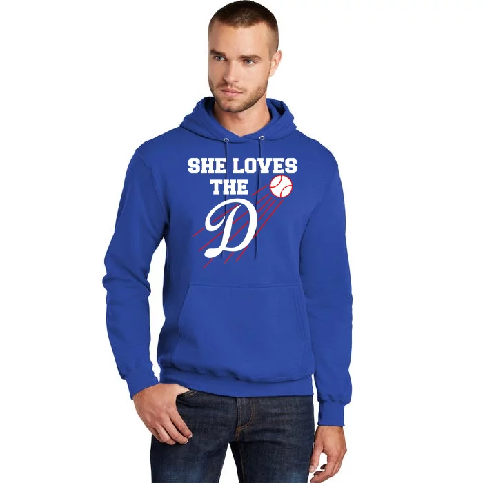 Baseball She Loves The D Los Angeles Tall Hoodie