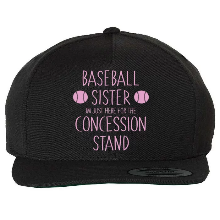 Baseball Sister I'm Just Here For The Concession Stand Wool Snapback Cap