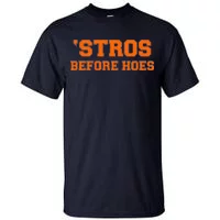 Stros Before Hoes Navy and Orange Astros Baseball Fan T-shirt 