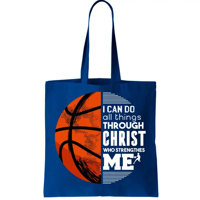 Basketball Faith All Things Through Christ Tote Bag