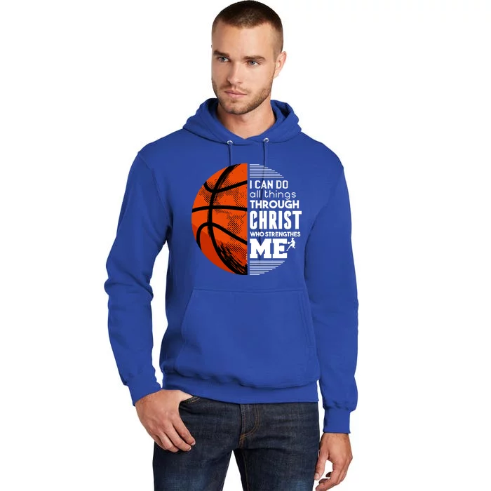 Basketball Faith All Things Through Christ Tall Hoodie