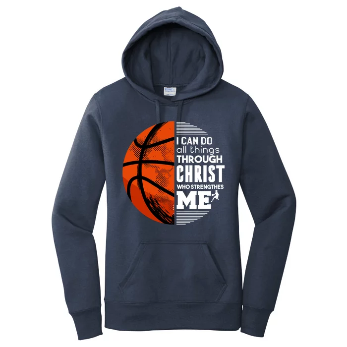 Basketball Faith All Things Through Christ Women's Pullover Hoodie