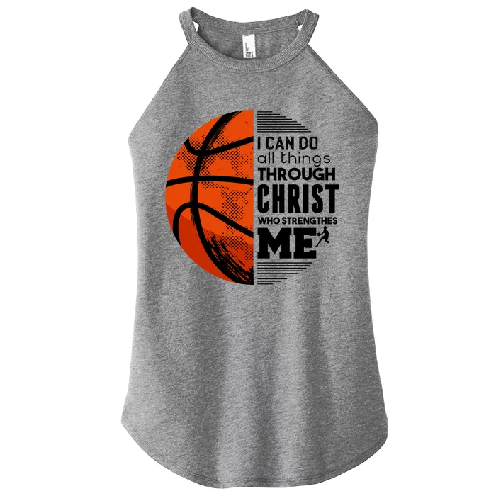 Basketball Faith All Things Through Christ Women’s Perfect Tri Rocker Tank