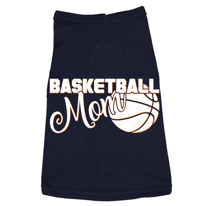 Basketball Mom Sports Mother Doggie Tank