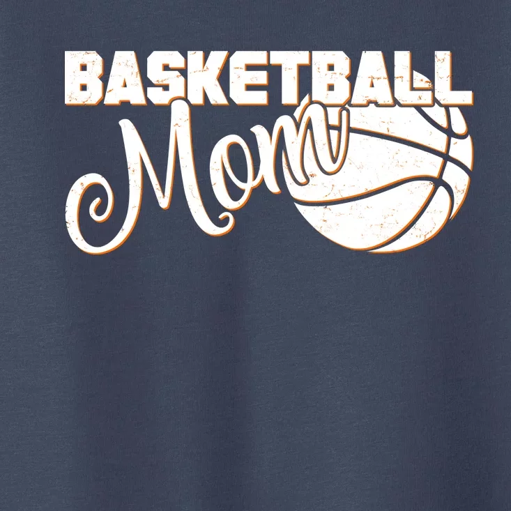 Basketball Mom Sports Mother Toddler T-Shirt