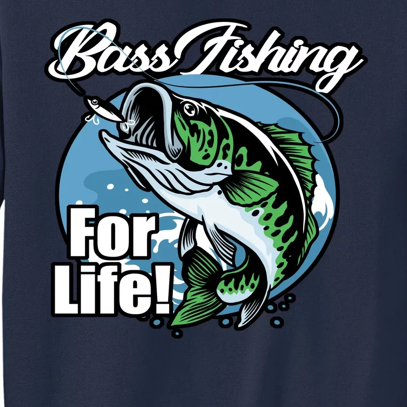 Bass Fishing For Life Sweatshirt