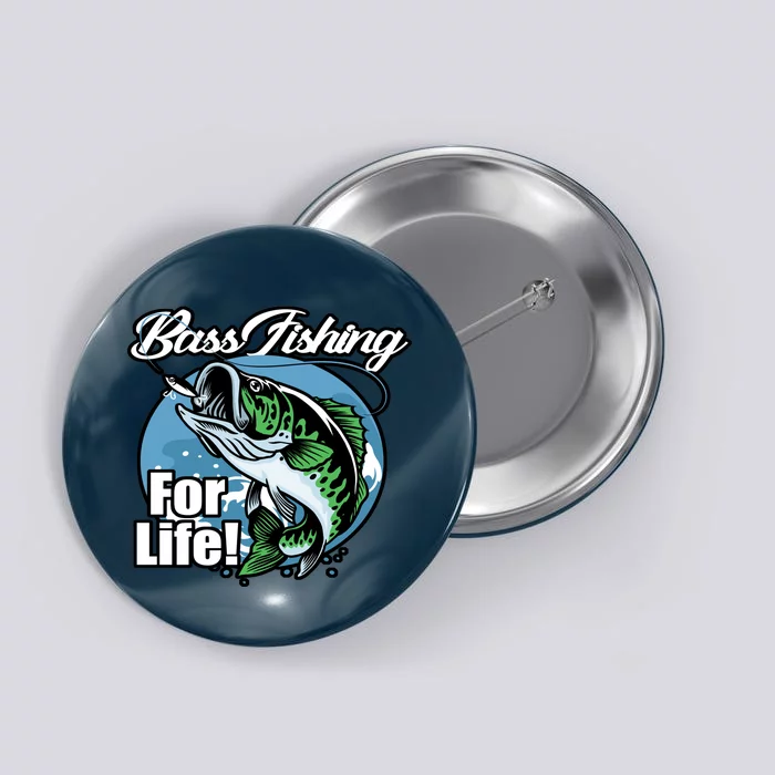 Bass Fishing For Life Button