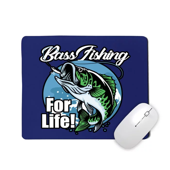 Bass Fishing For Life Mousepad