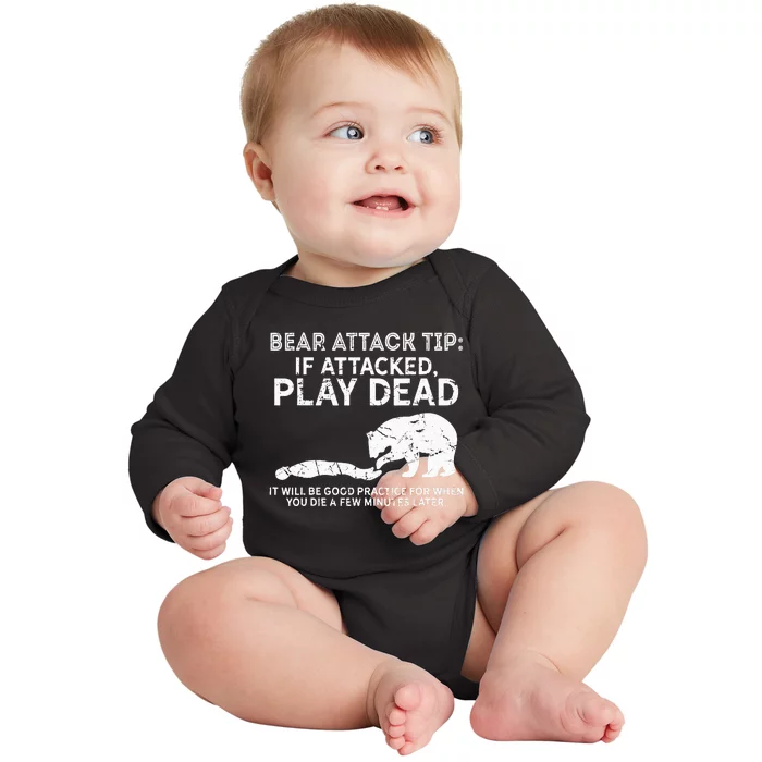 Bear Attack Tip If Attacked Play Dead Baby Long Sleeve Bodysuit