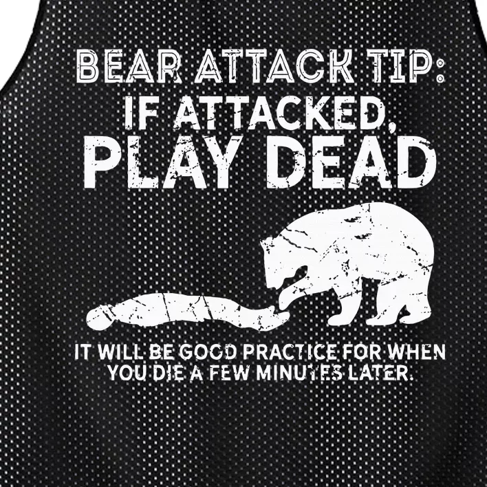 Bear Attack Tip If Attacked Play Dead Mesh Reversible Basketball Jersey Tank