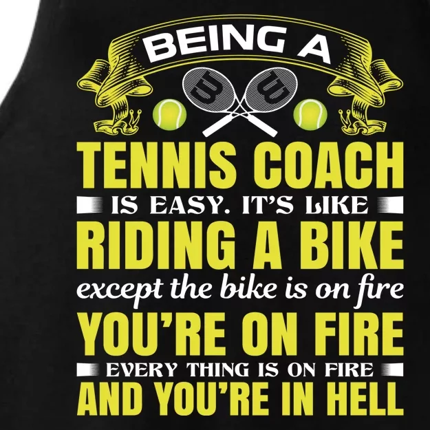 Being A Tennis Coach Is Easy Ladies Tri-Blend Wicking Tank