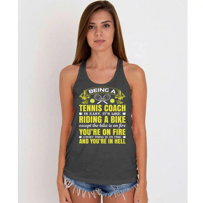 Being A Tennis Coach Is Easy Women's Knotted Racerback Tank