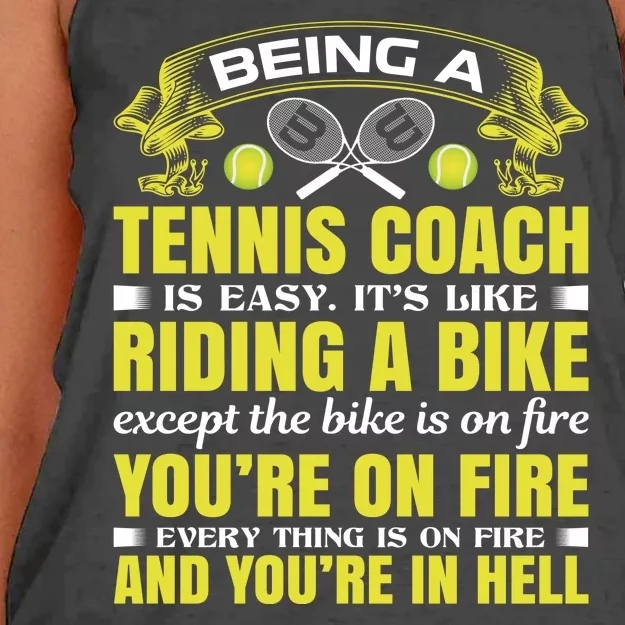 Being A Tennis Coach Is Easy Women's Knotted Racerback Tank