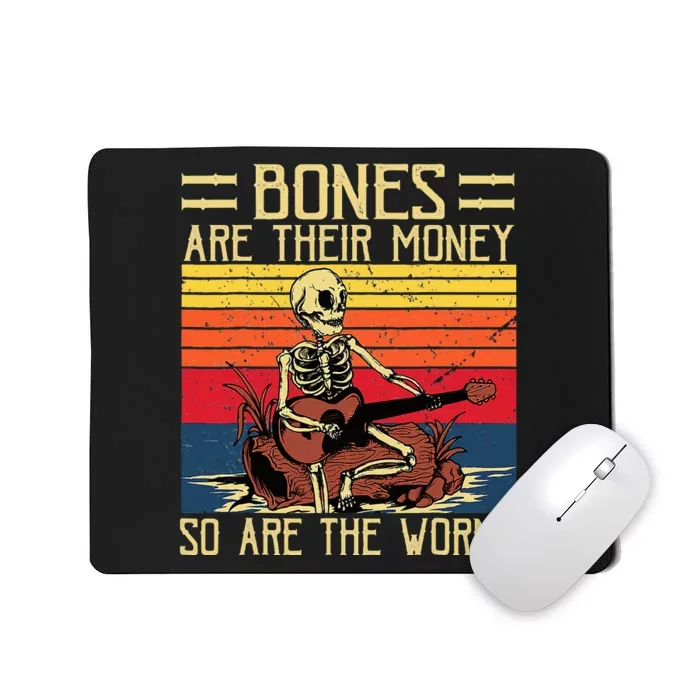 Bones Are Their Money Skeleton Playing Guitar Retro Vintage Mousepad