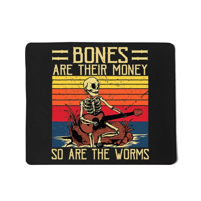 Bones Are Their Money Skeleton Playing Guitar Retro Vintage Mousepad