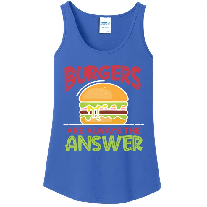 Burgers Are The Answer Bbq Hamburger Cookout Meat Eater Gift Ladies Essential Tank