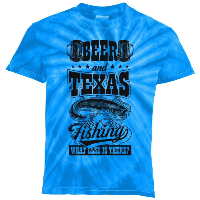 Beer And Texas Fishing What Else Is There Funny Fishing Dad Funny Gift Kids Tie-Dye T-Shirt