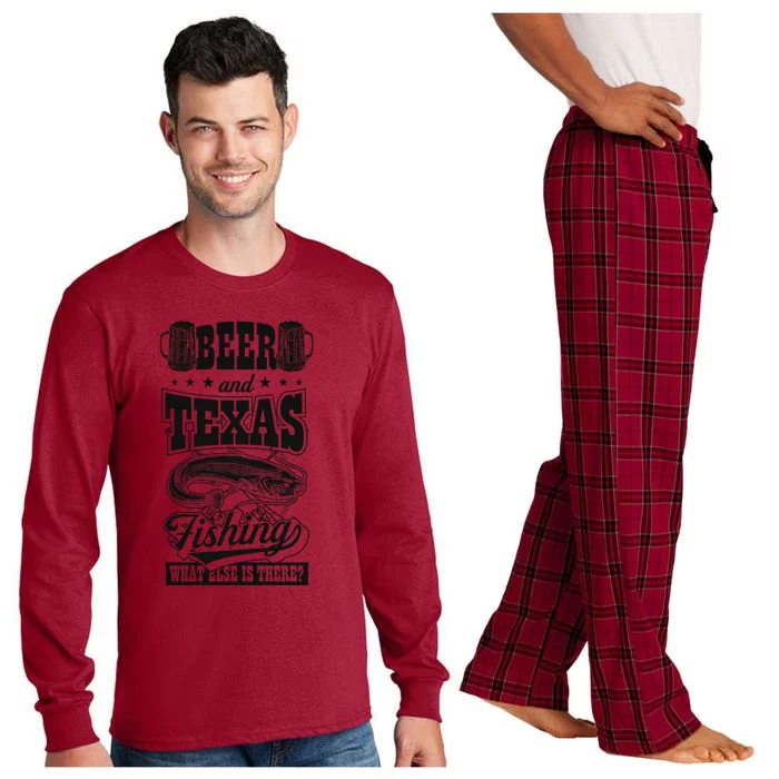 Beer And Texas Fishing What Else Is There Funny Fishing Dad Funny Gift Long Sleeve Pajama Set