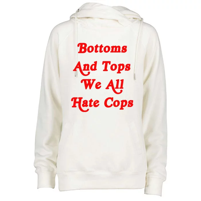 Bottoms And Tops We All Hate Cops 2000s Style Meme Womens Funnel Neck Pullover Hood