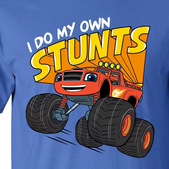 Blaze And The Monster Machines Blaze (I Do My Own Stunts) Gift Tall T-Shirt