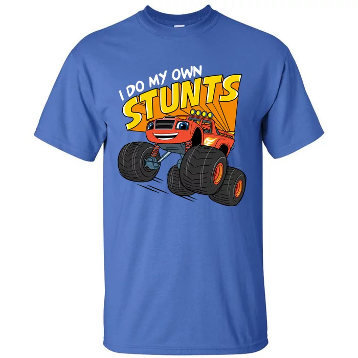 Blaze And The Monster Machines Blaze (I Do My Own Stunts) Gift Tall T-Shirt