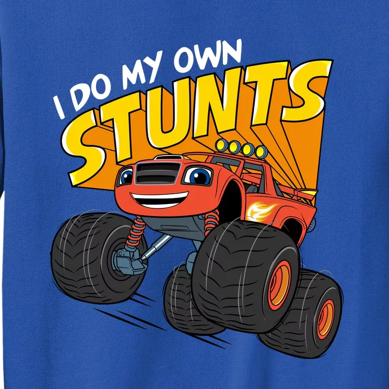 Blaze And The Monster Machines Blaze (I Do My Own Stunts) Gift Tall Sweatshirt