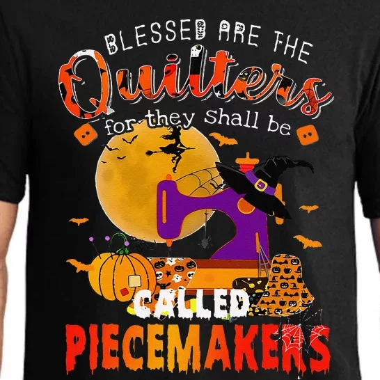 Blessed Are The Quilters For They Shall Be Called Piecemaker Pajama Set