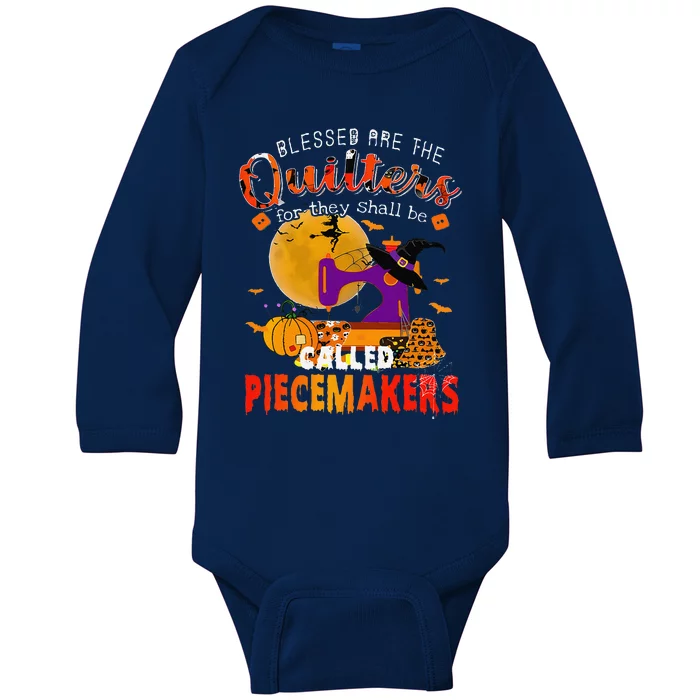 Blessed Are The Quilters For They Shall Be Called Piecemaker Baby Long Sleeve Bodysuit