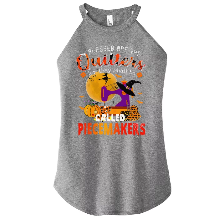 Blessed Are The Quilters For They Shall Be Called Piecemaker Women’s Perfect Tri Rocker Tank