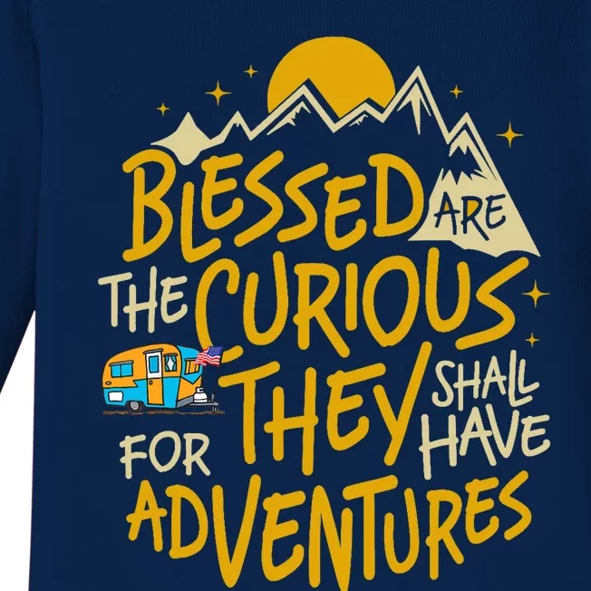 Blessed Are The Curious For They Shall Have Adventures Baby Long Sleeve Bodysuit