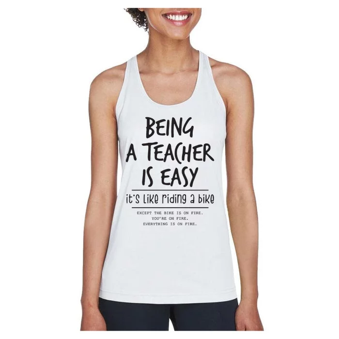 Being A Teacher Is Easy Women's Racerback Tank