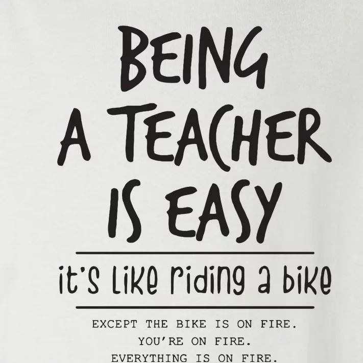 Being A Teacher Is Easy Toddler Long Sleeve Shirt