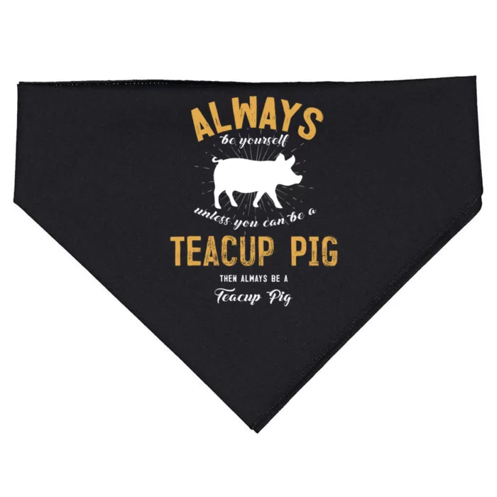 Be A Teacup Pig Lover Cool Gift USA-Made Doggie Bandana