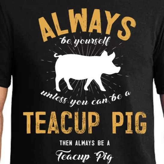 Be A Teacup Pig Lover Cool Gift Pajama Set