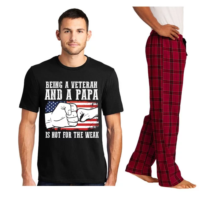 Being A Veteran And A Papa Is Not For The Weak Father Great Gift Pajama Set