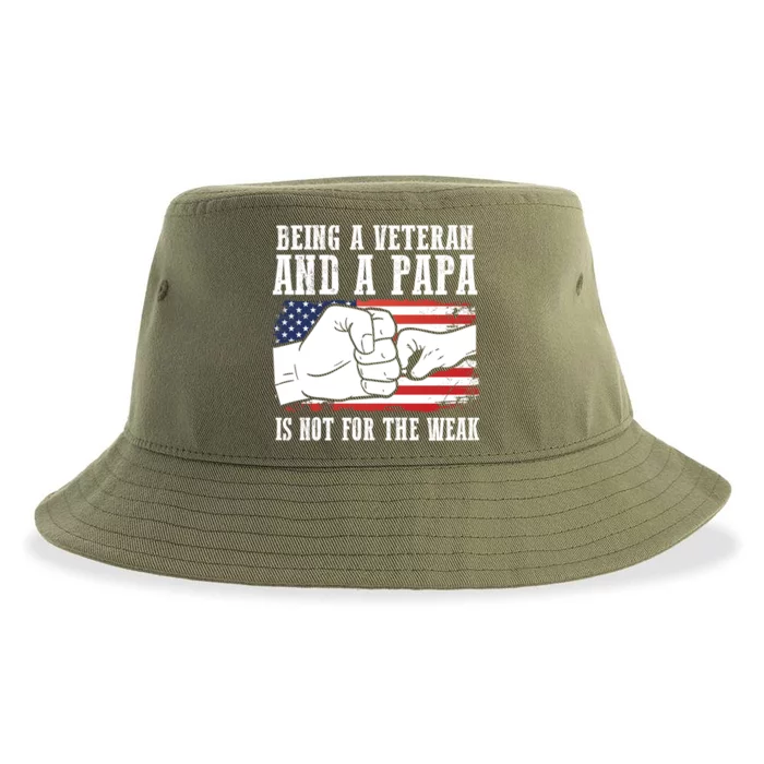 Being A Veteran And A Papa Is Not For The Weak Father Great Gift Sustainable Bucket Hat