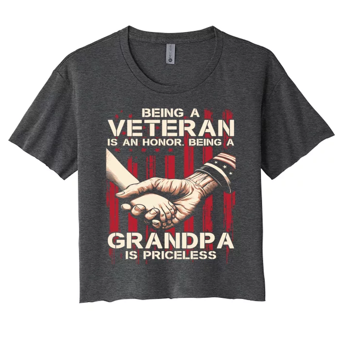 Being A Veteran Is An Honor Being A Grandpa Is Priceless Women's Crop Top Tee