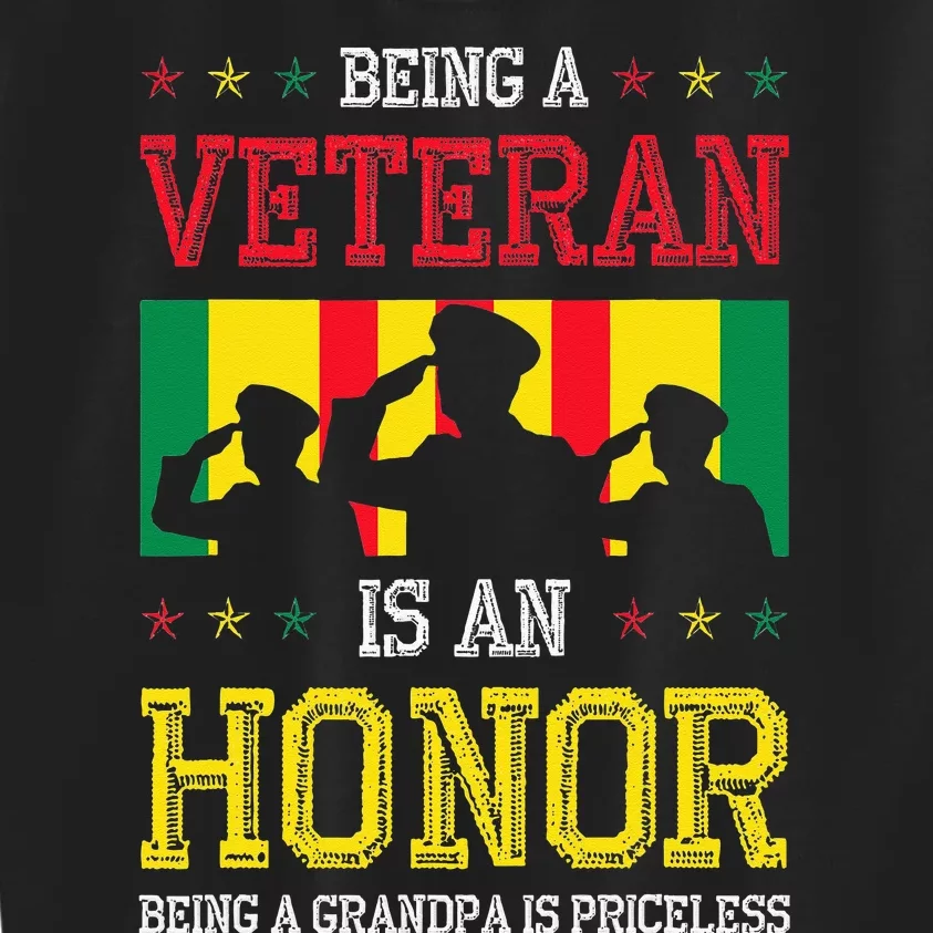 Being A Veteran Is An Honor Being A Grandpa Is Priceless Kids Sweatshirt