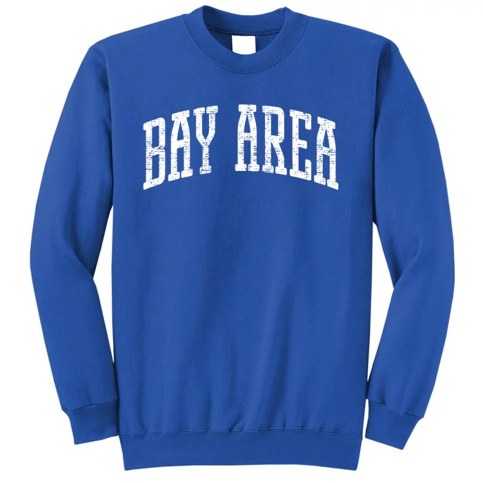 Bay Area Vintage Cool Gift Sweatshirt