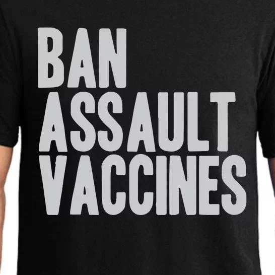 Ban Assault Vaccines Pajama Set