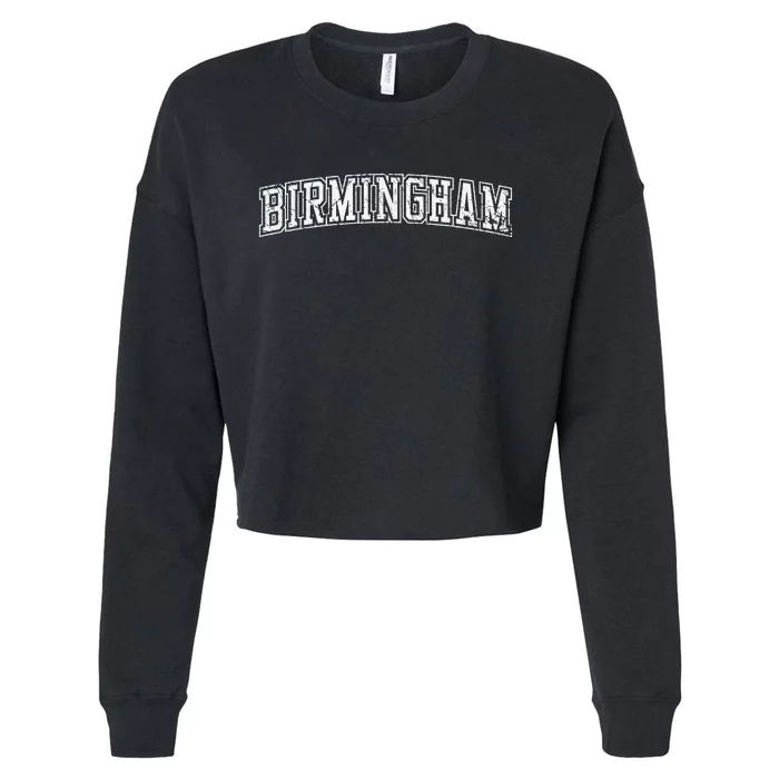 Birmingham Al Varsity Style Magic City Outline White Grunge Cropped Pullover Crew