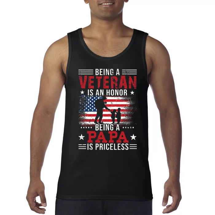 Being A Veteran Is An Honor Being Papa Is Priceless Tank Top