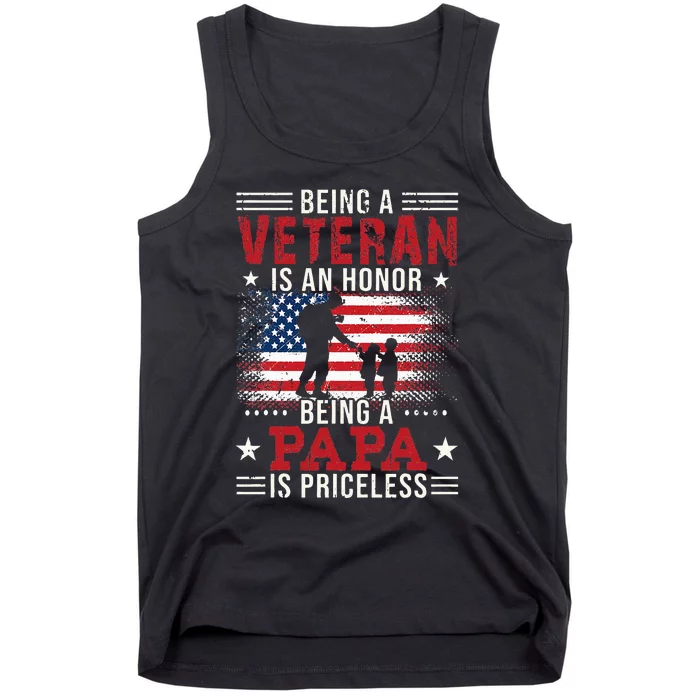 Being A Veteran Is An Honor Being Papa Is Priceless Tank Top