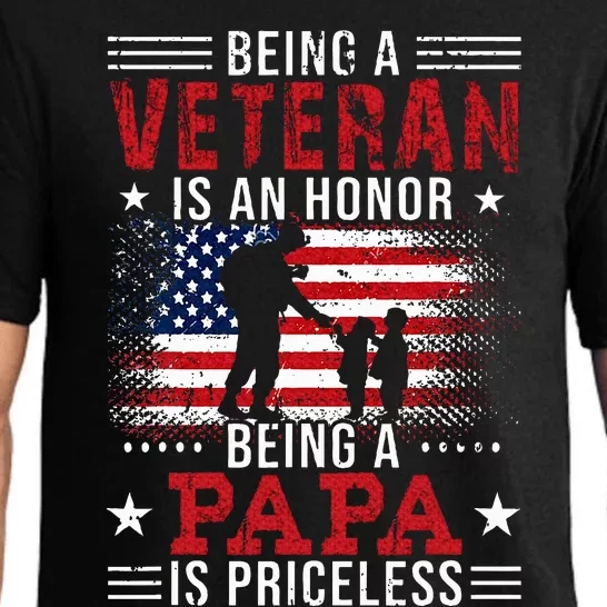 Being A Veteran Is An Honor Being Papa Is Priceless Pajama Set